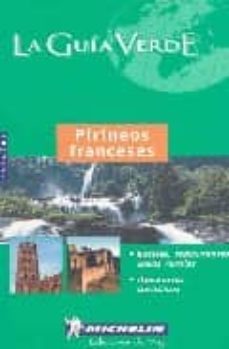 pirineos franceses (la guia verde) (4368)-9782067102767
