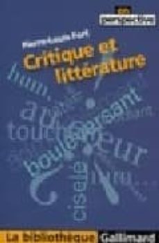 critique et litterature-pierre louis fort-9782070357567