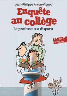enquete au collège (tome 1) - le professeur a disparu (ebook)-jean philippe arrou vignod-9782075154567