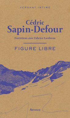 -fabrice lardreau-cedric sapin defour-9782080162267