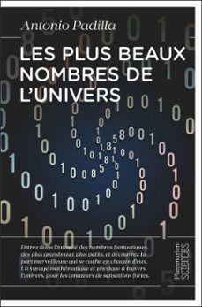 les plus beaux nombres de l'univers (ebook)-antonio padilla-9782080238467