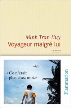 voyageur malgre lui-minh tran huy-9782081333567
