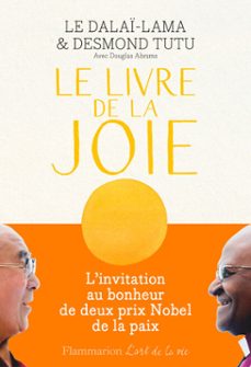 le livre de la joie. le bonheur durable dans un monde en mouvement (ebook)-desmond tutu-9782081393967