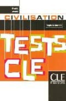 tests cle civilisation (niveau avance)-michele boulares-odile grand clement mikles-9782090336467