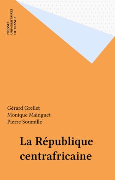 -gérard grellet-monique mainguet-pierre soumille-9782130658467