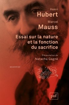 essai sur la nature et la fonction du sacrifice (ebook)-henri hubert-marcel mauss-9782130786467