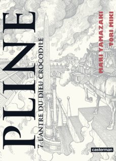 pline (tome 7) - l'antre du dieu crocodile (ebook)-mari yamazaki-9782203193567