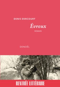 évreux (ebook)-denis dercourt-9782207168967