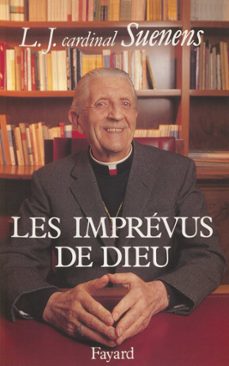 les imprévus de dieu-l.j. suenens-9782213708867