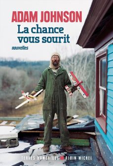 la chance vous sourit (ebook)-adam johnson-9782226451767