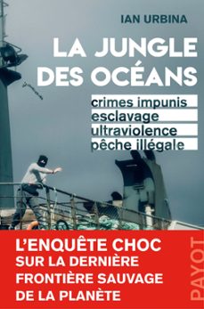la jungle des oceans (ebook)-ian urbina-9782228924467