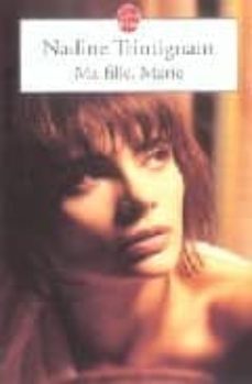 ma fille, marie-9782253109167