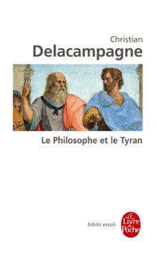 le philosophe et le tyran (ebook)-christian delacampagne-9782253163367