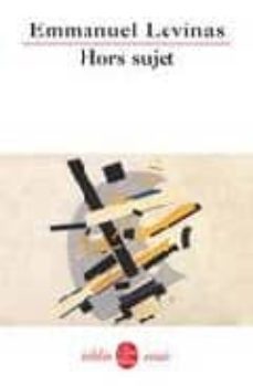 hors sujet-emmanuel levinas-9782253942467