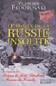 le roman de la russie insolite-vladimir fedorovski-9782268052267