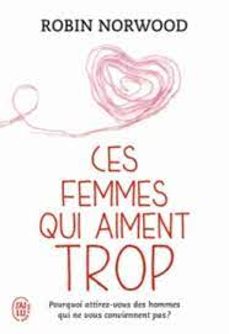 ces femmes qui aiment trop. vol. 1 & 2-robin norwood-9782290078167