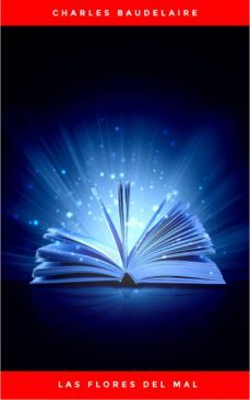 las flores del mal (ebook)-charles baudelaire-9782291029267