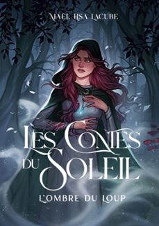 les contes du soleil (ebook)-maël lisa lacube-9782322592067