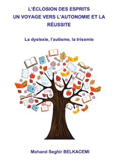 l'eclosion des esprits un voyage vers l'autonomie et la reussite. (ebook)-9782322665167