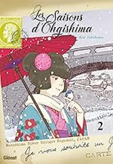 les saisons d ohgishima. vol. 2-kan takahama-9782344053867