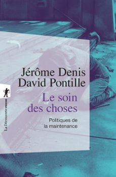 -jérôme denis-david pontille-9782348094767
