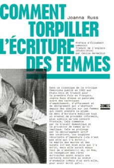 comment torpiller l'ecriture des femmes (ebook)-joanna russ-9782355222467