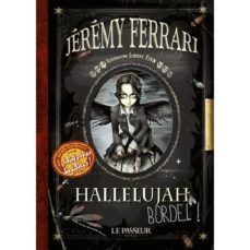 hallelujah bordel!-jeremy ferrari-9782368900567