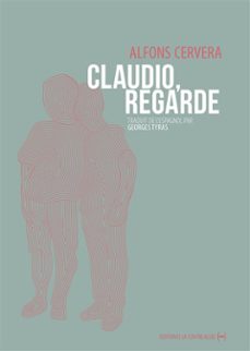 claudio, regarde (ebook)-alfons cervera-9782376651567