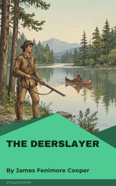 the deerslayer (ebook)-james fenimore cooper-9782379263767