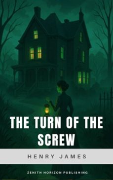 the turn of the screw (ebook)-henry james-zenith horizon publishing-9782384238767