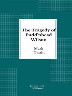 the tragedy of pudd'nhead wilson (ebook)-mark twain-9782385741167