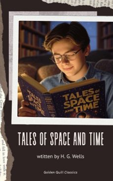 tales of space and time (ebook)-h. g. wells-9782387170767