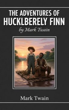 the adventures of huckleberry finn (ebook)-mark twain-9782387174567