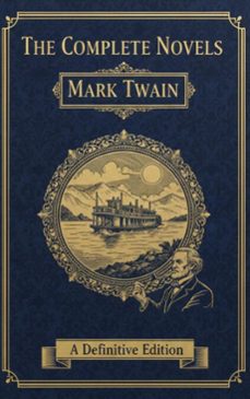 the complete novels  mark twain (ebook)-mark twain-9782387175267