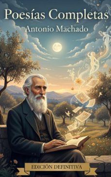 poesias completas (ebook)-antonio machado-9782387176967