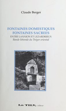 fontaines domestiques, fontaines sacrees (ebook)-claude berger-9782402403467