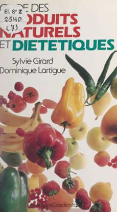 guide des produits naturels et dietetiques (ebook)-sylvie girard-dominique lartigue-9782402636667