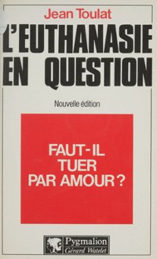 faut-il tuer par amour ? (ebook)-jean toulat-9782403001167