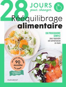 28 jours pour un reequilibrage alimentaire reussi ! (ebook)-guillaume marinette-9782501169967
