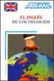 el ingles de los negocios: multimedia pack libro y 3 casetes-9782700513967