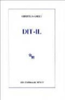 dit-il-christian gailly-9782707311467