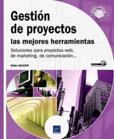 gestion de proyectos las mejores herramientas-didier mazier-9782746068667