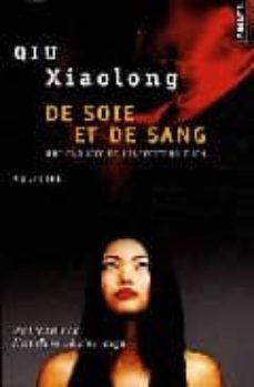 de soie et de sang-qiu xiaolong-9782757809167