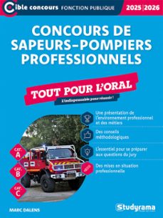 concours de sapeurs-pompiers professionnels - tout pour loral - categories a, b et c - edition 2025-2026 (ebook)-9782759057467