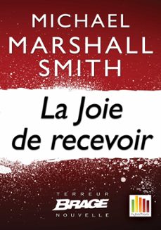 la joie de recevoir (ebook)-michael marshall-9782820515667