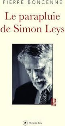 le parapluie de simon leys-pierre (ed) boncenne-9782848764467