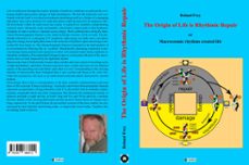 the origin of life is rhythmic repair or macrocosmic rhythms created life (ebook)-9783347888067