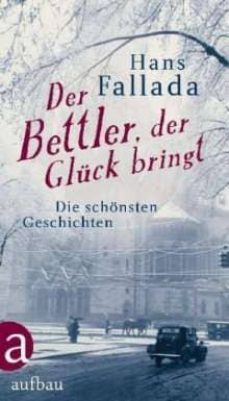 der bettler, der gluck bringt-9783351035167