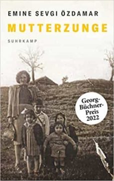 mutterzunge (georg-buchner-preis 2022)-9783518473467