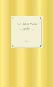 anton reiser - ein psychologischer roman (ebook)-karl philipp moritz-9783749461967